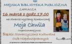 „Moja chwila” - to już 7 lat !!!