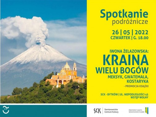 Plakat zapraszający na spotkanie podróżnicze. Na zdjęciu wulkan z kłębami dymu oraz miasto na…