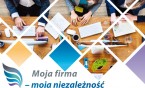 Projekt: "Moja firma - moja niezależność"