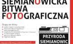 Rusza siemianowicka Bitwa Fotograficzna!