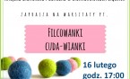 Filcowanki cuda-wianki