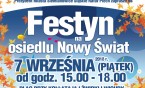 Zapraszamy na festyn "Pożegnanie wakacji na osiedlu Nowy Świat"