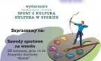 Finał imprezy „KULTURIADA 2016” już niebawem