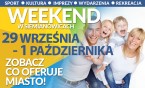 Weekend w mieście 29 września - 1 października 2017r.