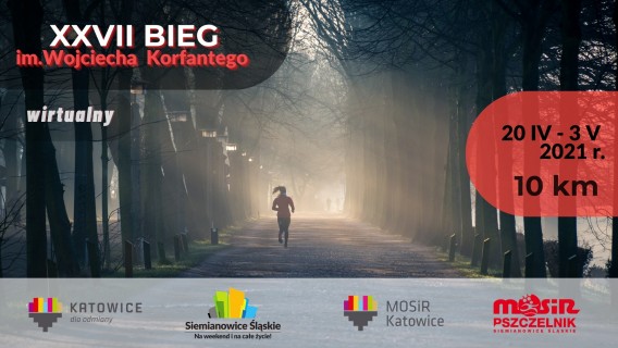 Plakat zapraszajmy do udziału w wirtualnym XXVII Biegu im. Wojciecha Korfantego.