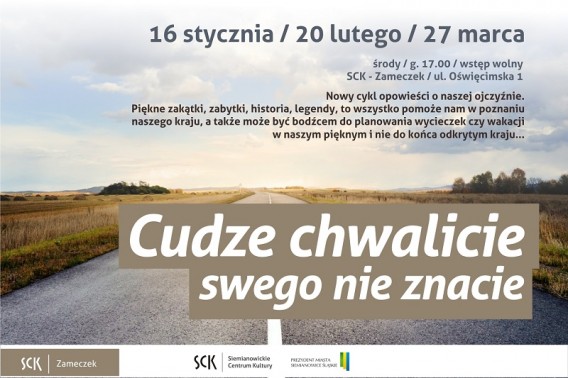 Cudze chwalicie swego nieznacie... - plakat