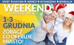 Weekend w mieście 1-3 grudnia 2017 r.
