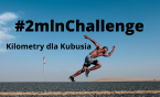 #2mlnChallenge Fundacji Piastun