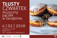Tłusty Czwartek w Jarzębinie - plakat