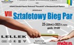 VII Sztafetowy Bieg Par - RUSZYŁY ZAPISY !!!