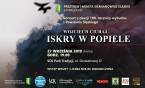"Iskry w popiele" w Parku Tradycji