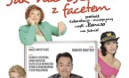 Spektakl "Jak nie oszaleć z facetem" na podstawie serialu "Ranczo"