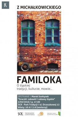 Z michałkowickiego familoka - plakat