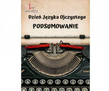 Plakat Dnia Języka Ojczystego przedstawiający maszynę do pisania