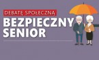 Bezpieczny Senior - debata społeczna