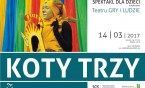 Spektakl dla dzieci "Koty trzy"