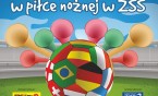 Mistrzostwa Świata w piłce nożnej w ZSS