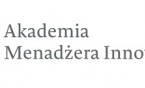 Trwa rekrutacja do II edycji Akademii Menadżera Innowacji