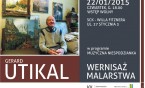 Gerard Utikal  - wernisaż
