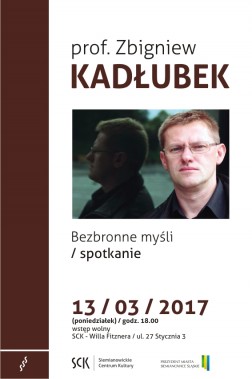 Spotkanie ze Zbigniewem Kadłubkiem - plakat