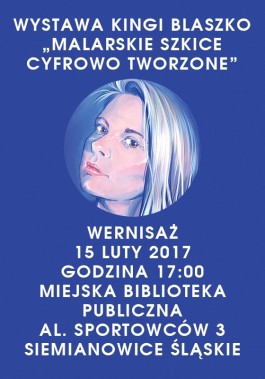 Wernisaż wystawy Kingi Blaszko - plakat