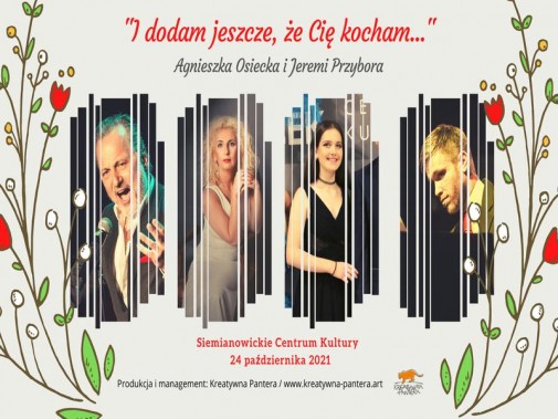 Na białym tle grafika z kwiatami oraz sylwetki czterech występujących artystów. Ponadto…