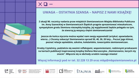 plaka zachęcający mieszkańców do dzielenia się wspomnieniami na temat Siemianowic.