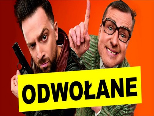 Twarze członków kabaretu na pomarańczowym tle. Na nich napis odwołane