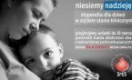 Roczne stypendia dla rodzin z ciężko chorymi dziećmi