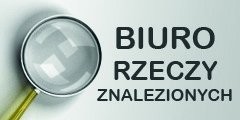 Napis Biuro Rzeczy Znalezionych wraz  z lupą