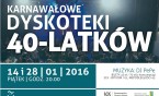 Karnawałowe Dyskoteki 40-latków