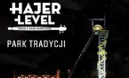 Muzyczna machina HAJER LEVEL rusza po raz drugi