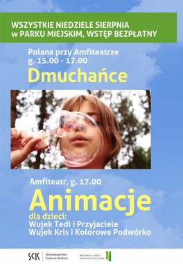 Plakat reklamujący animacje dla dzieci w amfiteatrze miejskim oraz dmuchańce. Na niebieskim tle…