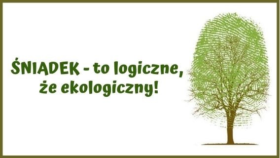 Plakat: Śniadek – to logiczne, że ekologiczny! Rysunek drzewa