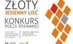 XV TURNIEJ POEZJI ŚPIEWANEJ"O ZŁOTY JESIENNY LIŚĆ"