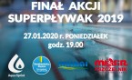 Finał akcji „SUPERPŁYWAK 2019” !!!