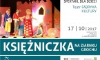 "Księżniczka na ziarnku grochu" w SCK