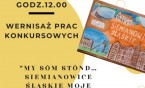„My sõm stõnd… Siemianowice Śląskie moje miejsce na ziemi”