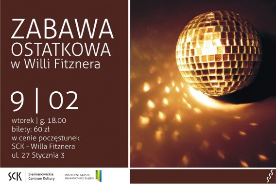 Zabawa ostatkowa w Willi Fitznera - plakat