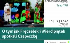 Spektakl dla dzieci w SCK Bytków