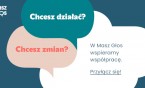 Zmieniaj świat lokalnie. Dołącz do akcji Masz Głos