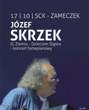 Na plakacie, na granatowym tle widzimy sylwetkę muzyka Józefa Skrzeka. Nad nim tytuł i miejsce…