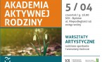 Wiosenne, rodzinne warsztaty artystyczne
