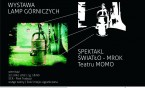Wernisaż wystawy „Lampy górnicze” i spektakl w Parku Tradycji