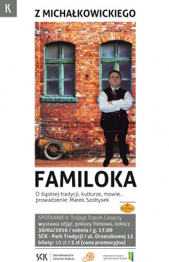 Z michałkowickiego familoka - plakat
