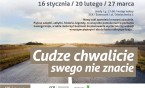 „Cudze chwalicie..." w SCK Zameczek
