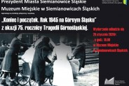Tragedia Górnośląska 1945 roku - plakat