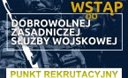Nabór do  Dobrowolnej Zasadniczej Służby Wojskowej