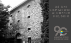 Dni Siemianowic w Muzeum Miejskim