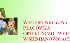 Podziękowania Wielofunkcyjnej Placówki Opiekuńczo - Wychowawczej